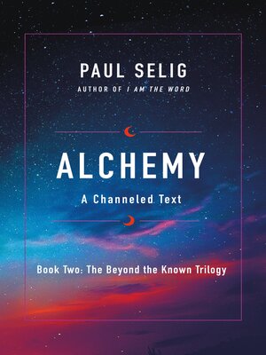 Alchemy: A Channeled Text - ebook